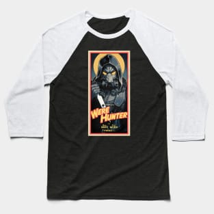 WERE-HUNTER Baseball T-Shirt